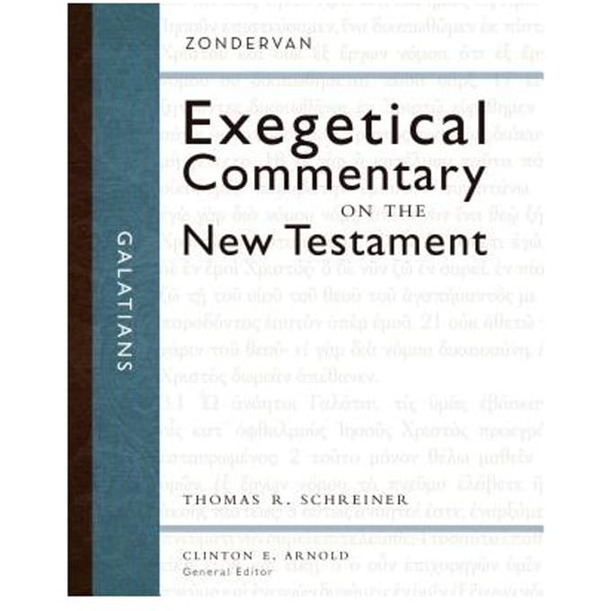 Galatians - Zondervan Exegetical Commentary On The New Testament - Thomas R. Schreiner