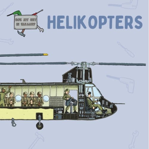 Helikopters - Hoe Zit Het In Elkaar? - David West