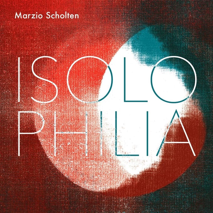 Marzio Scholten - Isolophilia (CD)