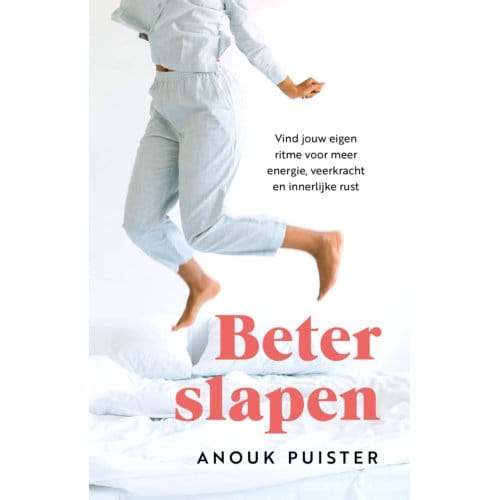 Beter Slapen - Anouk Puister