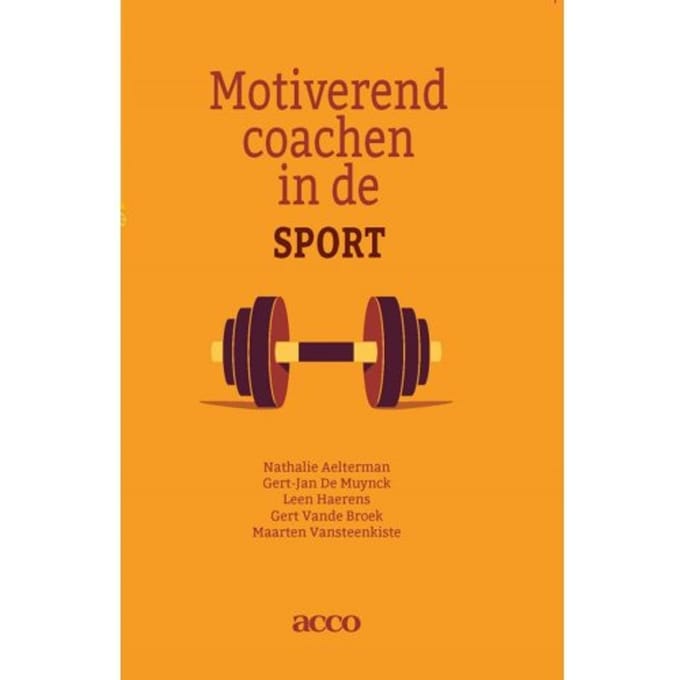 Motiverend Coachen In De Sport - Nathalie Aelterman