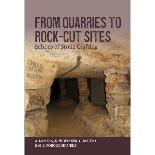 From Quarries To Rock-Cut Sites