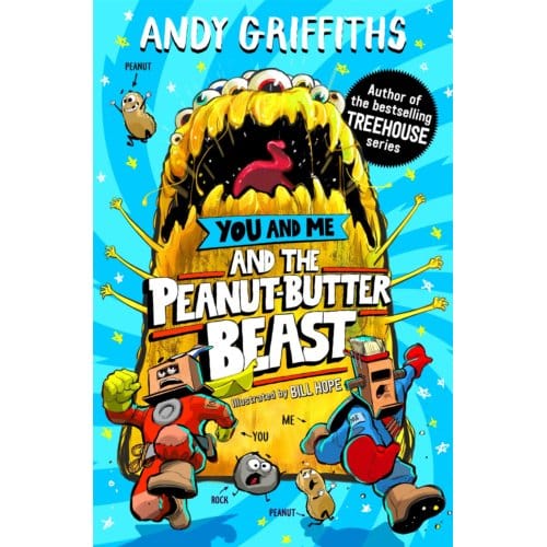 You And Me And The Peanut-Butter Beast - Adventures Unlimited - Andy Griffiths