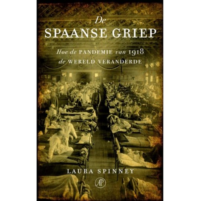 De Spaanse Griep - Laura Spinney