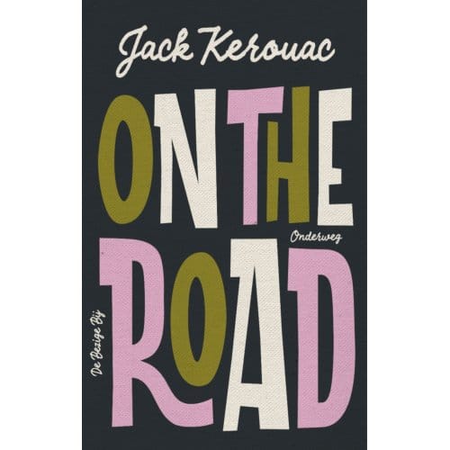 On The Road - Jack Kerouac