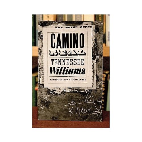 Camino Real - Tennessee Williams