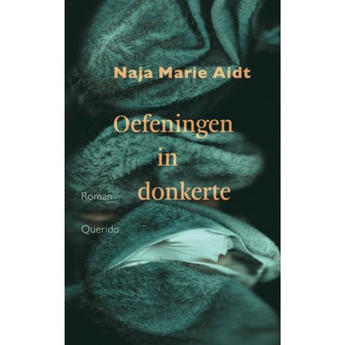 Oefeningen In Donkerte - Naja Marie Aidt