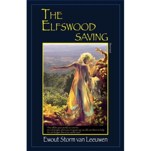 The Elfswood Saving - Ewout Storm van Leeuwen