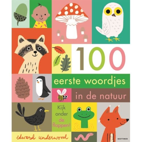 100 Eerste Woordjes In De Natuur - Edward Underwood