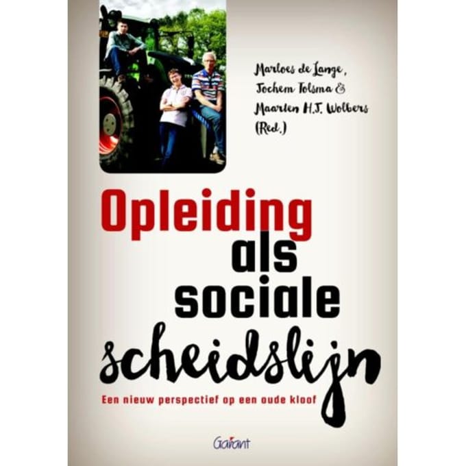 Opleiding Als Sociale Scheidslijn - Marloes de Lange