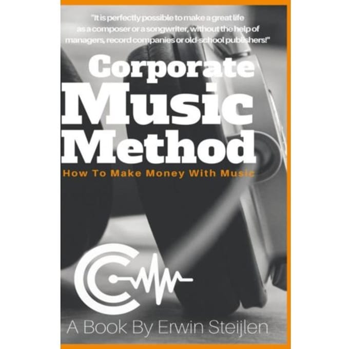 Corporate Music Method - Erwin Steijlen
