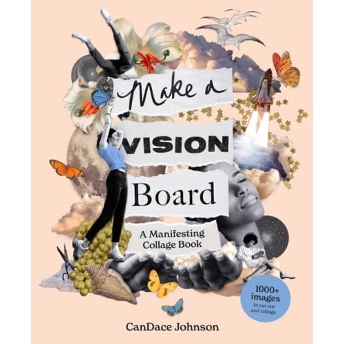 Make A Vision Board - Johnson, CanDace
