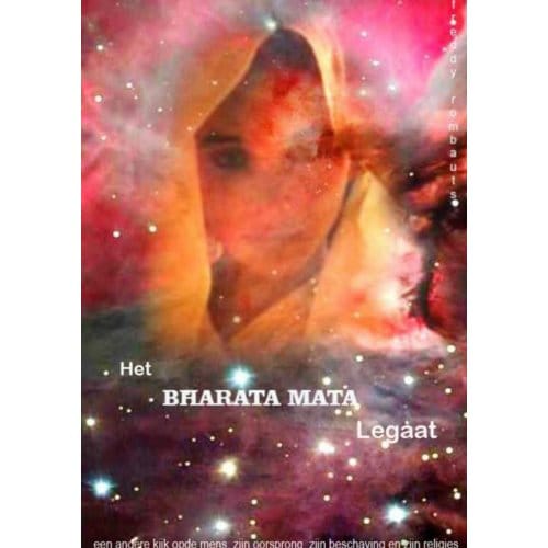 Het Bharata Mata Legaat - Freddy Rombauts Rombauts