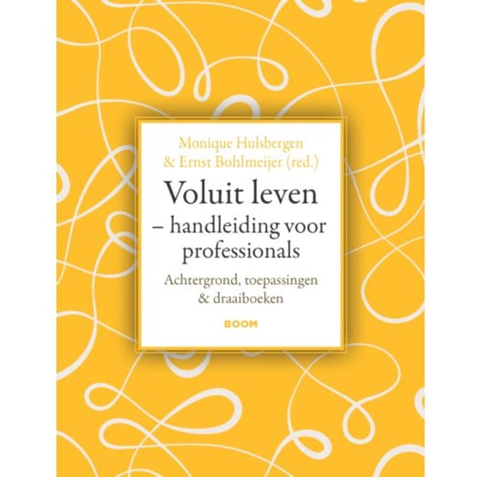 Voluit Leven - Handleiding Voor Professionals - Monique Hulsbergen