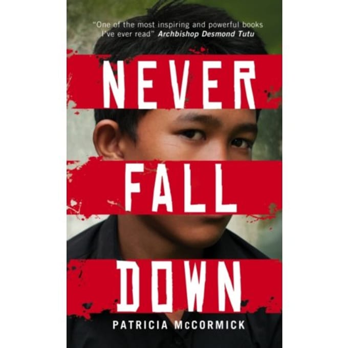 Never Fall Down - Patricia McCormick