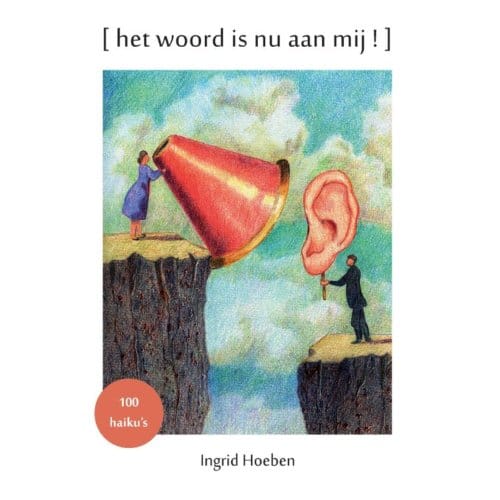Het Woord Is Nu Aan Mij! - Ingrid Hoeben
