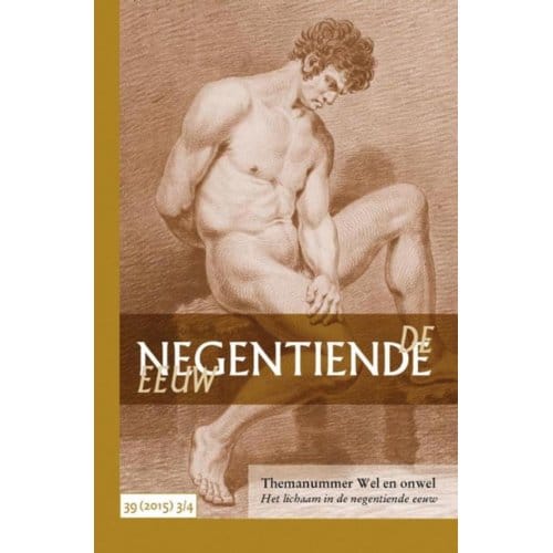 Wel En Onwel - De Negentiende Eeuw