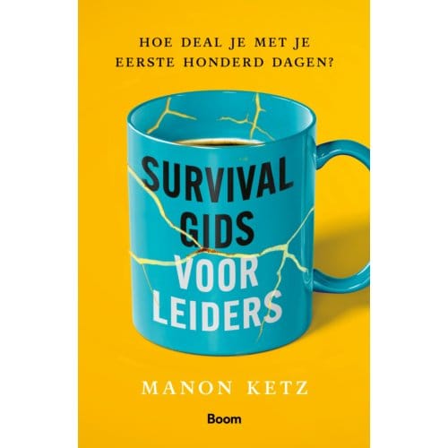 Survivalgids Voor Leiders - Manon Ketz
