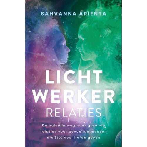 Lichtwerker Relaties - Sahvanna Arienta