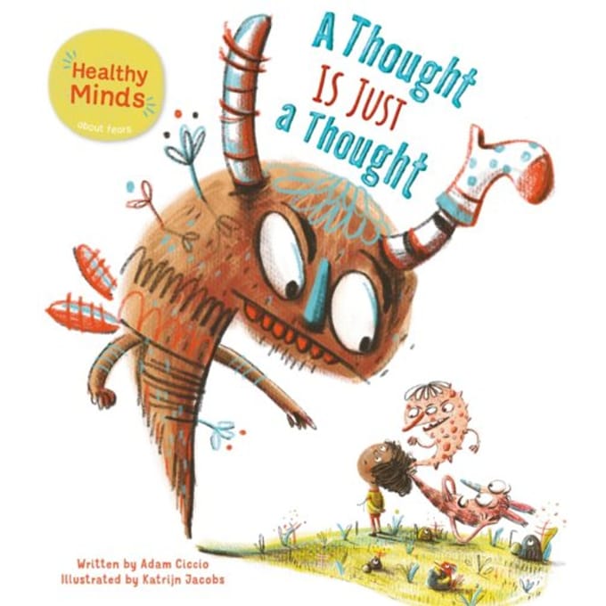 Healthy Minds. A Thought Is Just A Thought - Adam Ciccio