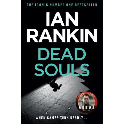 Dead Souls - A Rebus Novel - Ian Rankin