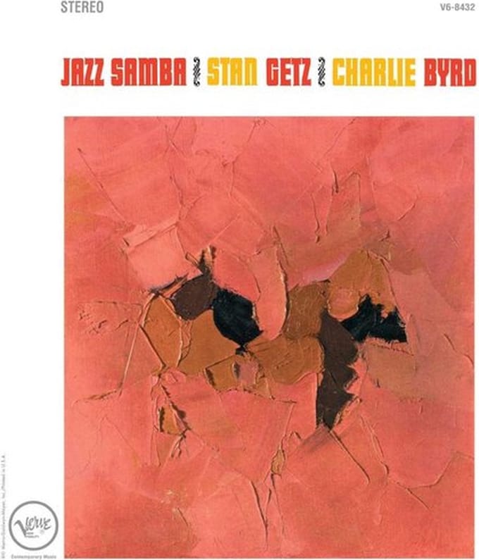 Jazz Samba - Stan Getz & Charlie Byrd