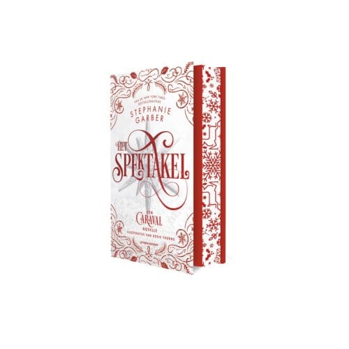 Het Spektakel - Caraval - Stephanie Garber