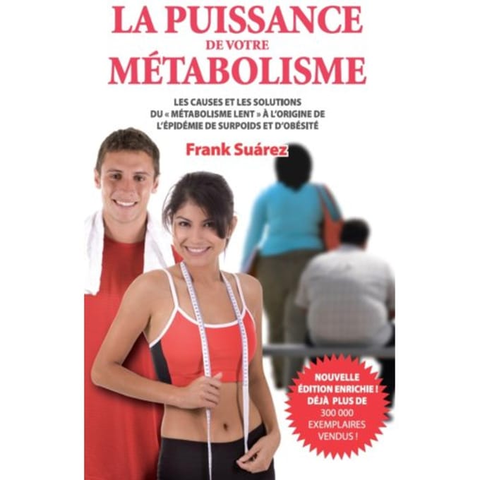 La Puissance De Votre Métabolisme
