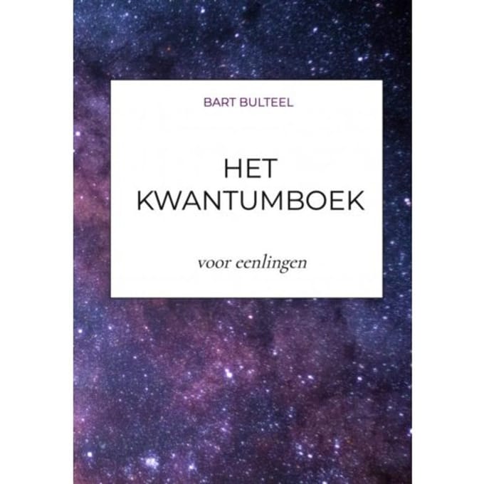 Het Kwantumboek - Bart Bulteel
