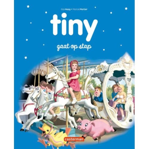 Tiny Gaat Op Stap - Tiny Hartendiefjes - Gilbert Delahaye
