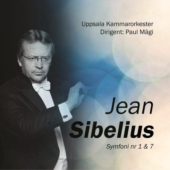 Uppsala Kammarorkester, Paul Mägi - Sibelius: Symphony No. 1 & 7 (CD)