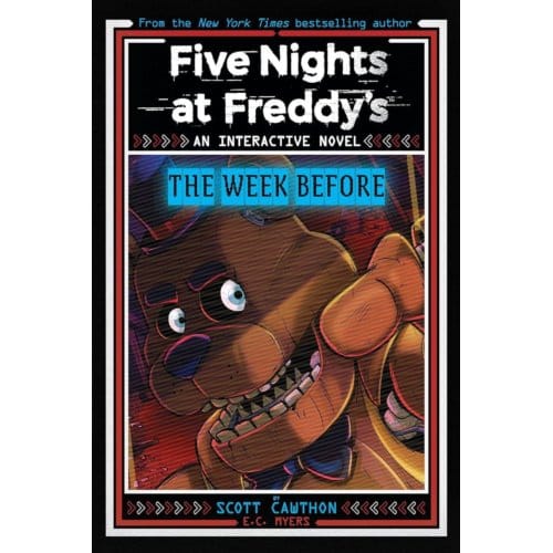 The Week Before - Five Nights At Freddy's - Scott Cawthon