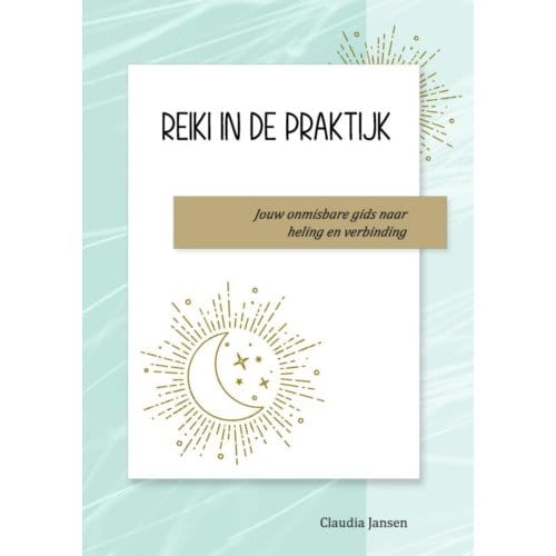 Reiki In De Praktijk - Claudia Jansen