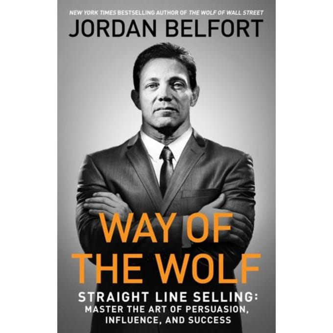 Way Of The Wolf - Jordan Belfort