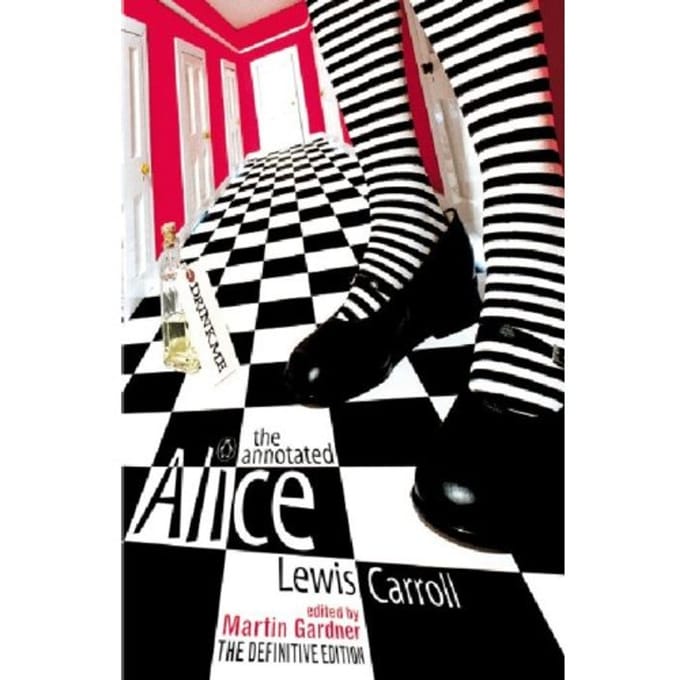 The Annotated Alice - Lewis Carroll