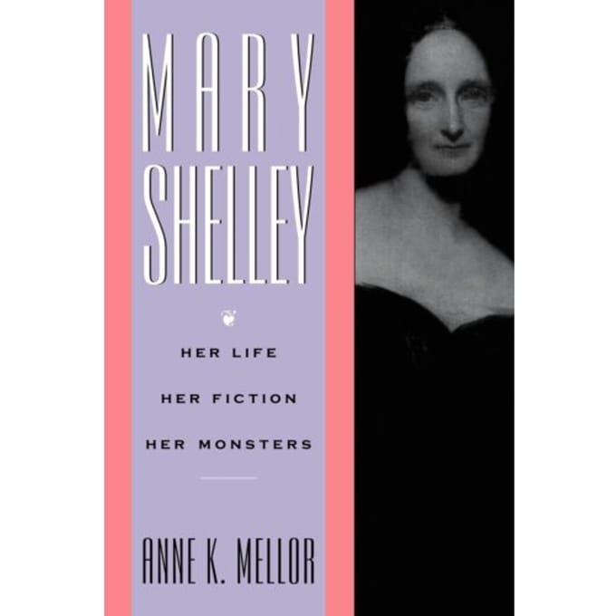 Mary Shelley - Anne K. Mellor