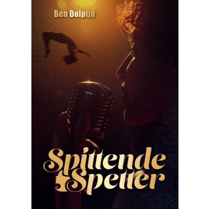 Spittende Spetter - Ben Dolphijn