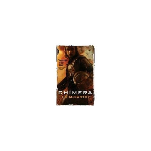 The Subterrene War 03. Chimera - T. C. McCarthy