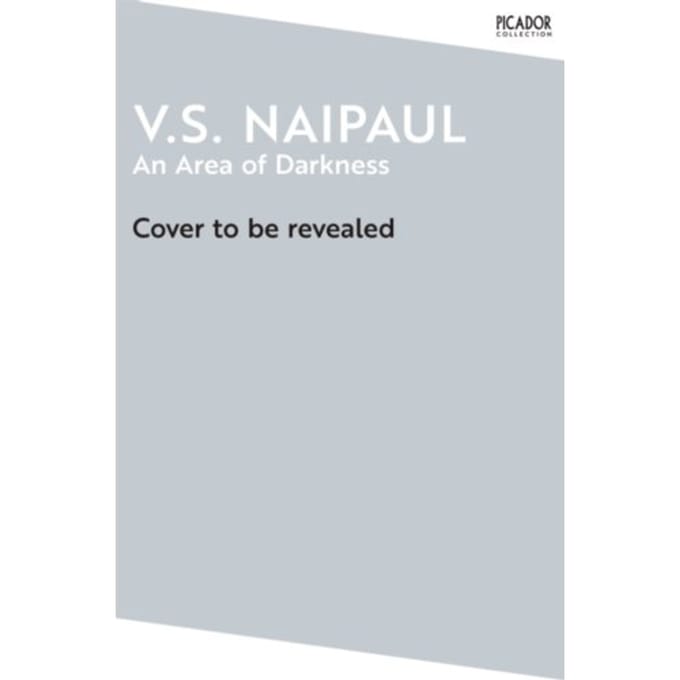 An Area Of Darkness - Picador Collection - V.S. Naipaul