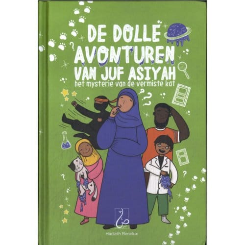 De Dolle Avonturen Van Juf Asiyah - Oem Mo’adh