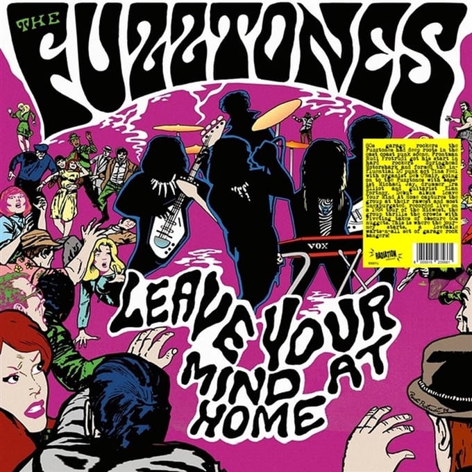 The Fuzztones - Leave Your Mind At Home (LP)