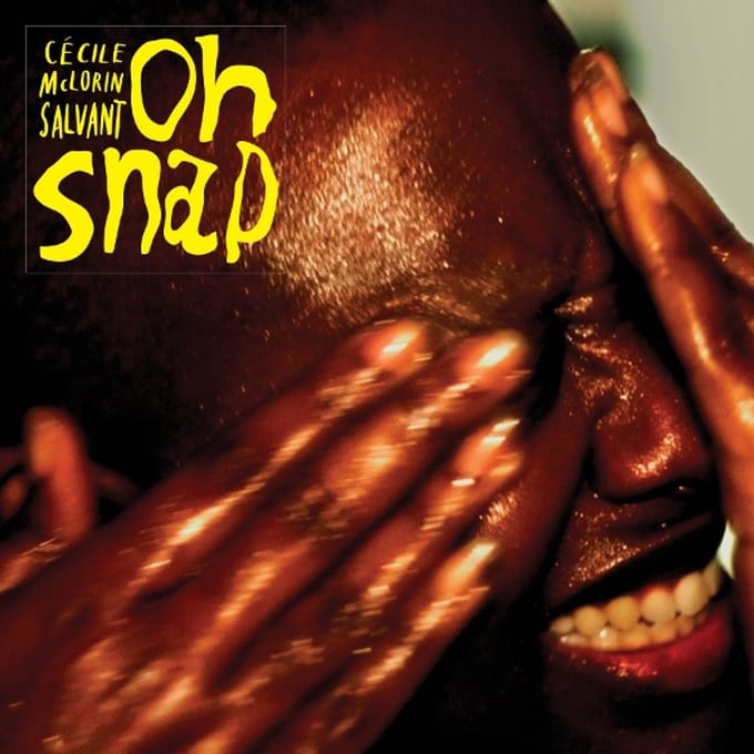 Oh Snap - Cecile Mclorin Salvant