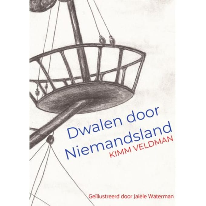 Dwalen Door Niemandsland - Kimm Veldman