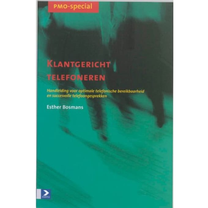 Klantgericht Telefoneren - Pmo-Special - E. Bosmans