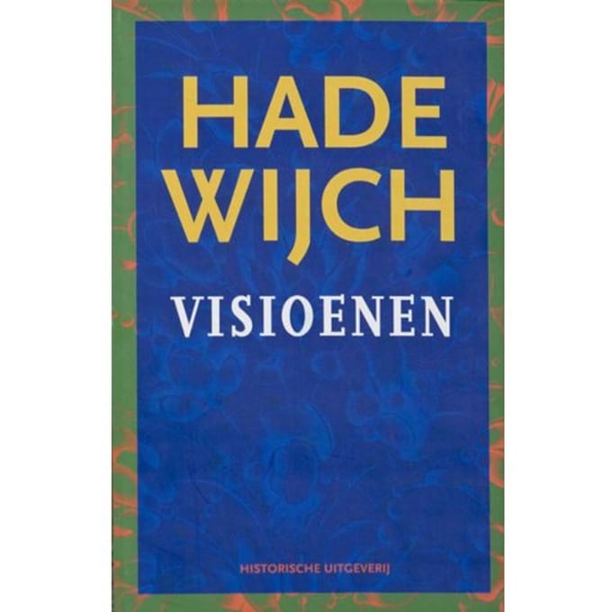 Visioenen - Hadewijch Verzameld Werk - Hadewijch
