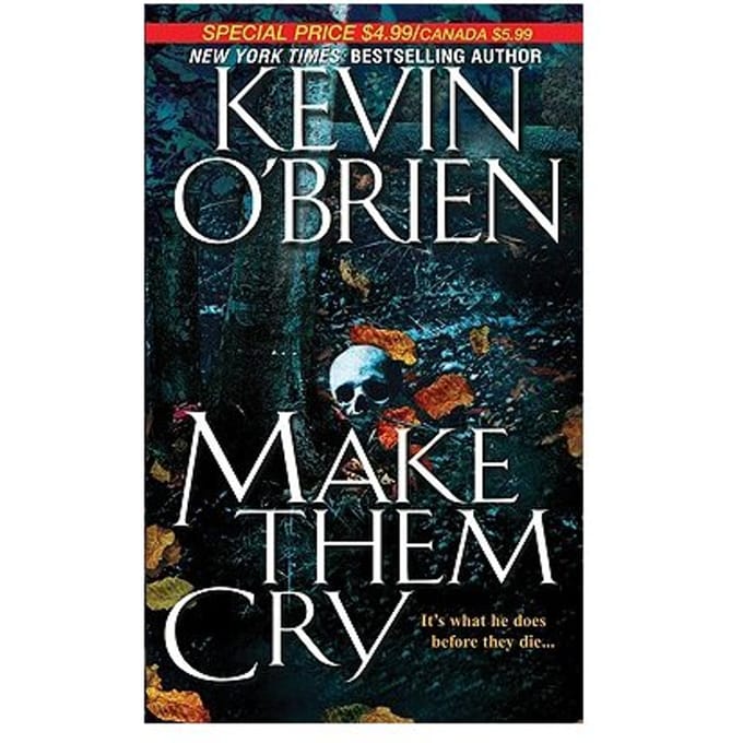 Make Them Cry - Kevin O'Brien