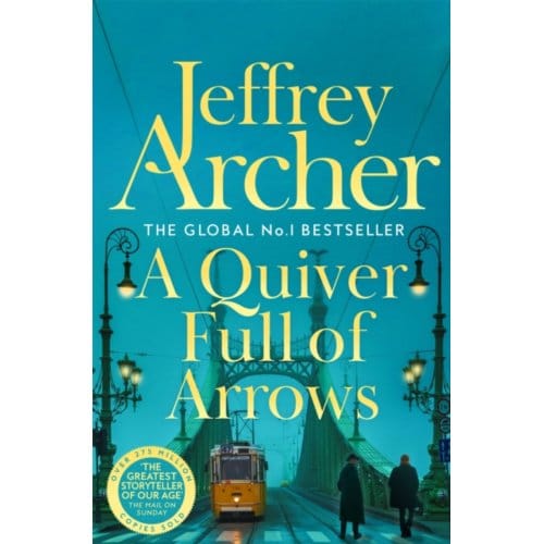 A Quiver Full Of Arrows - Jeffrey Archer
