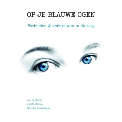 Op Je Blauwe Ogen - Judith Coolen