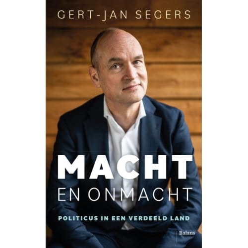 Macht En Onmacht - Gert-Jan Segers