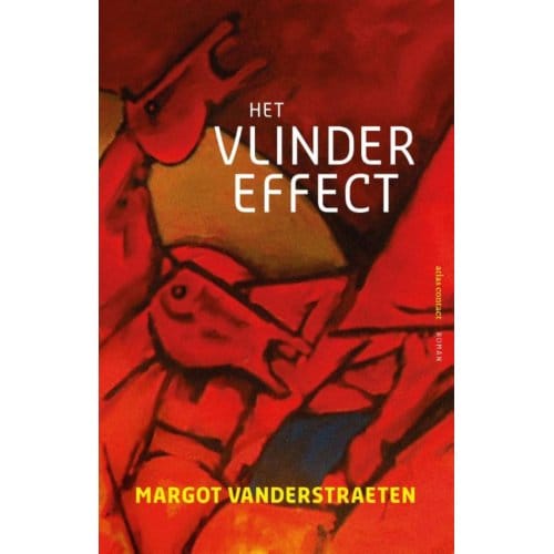 Het Vlindereffect - Margot Vanderstraeten